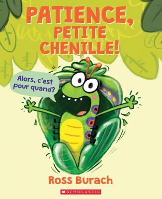 Patience, petite chenille